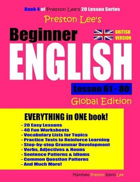 portada Preston Lee's Beginner English Lesson 61 - 80 Global Edition (British Version) (en Inglés)