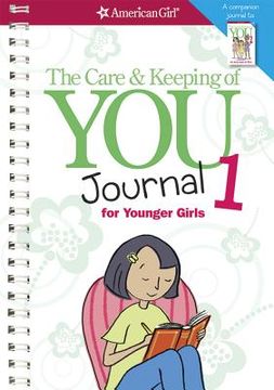 portada the care and keeping of you journal (revised): for younger girls (en Inglés)