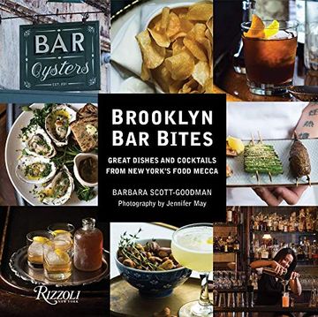 portada Brooklyn bar Bites: Great Dishes and Cocktails From new York'S Food Mecca