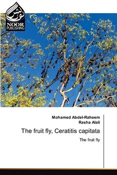 portada The fruit fly, Ceratitis capitata (en Inglés)