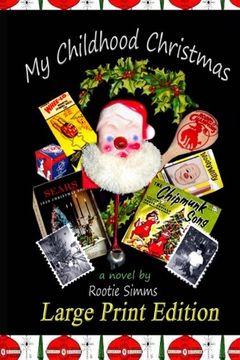 portada My Childhood Christmas: Large Print Edition: Volume 1 (Trudy McFarlan Novels-)