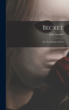 portada Becket; or, The Honour of God (en Inglés)