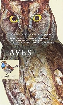 portada Aves. Granada Guias de la Naturaleza(+Cd) (in Spanish)