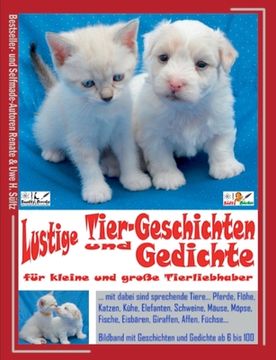 portada Lustige Tier-Geschichten und Gedichte für Kleine und Große Tierliebhaber (en Alemán)