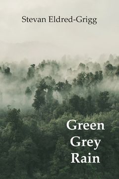 portada Green Grey Rain (en Inglés)