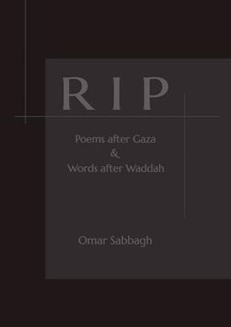 portada Rip: Poems After Gaza & Words After Waddah: Poems After Gaza & (en Inglés)