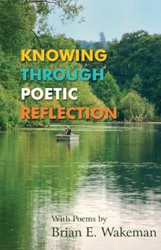 portada Knowing Through Poetic Reflection