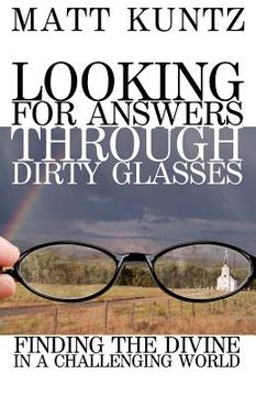 portada looking for answers through dirty glasses (in English)