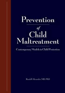 portada Research and Practices in Child Maltreatment Prevention, Volume One: Definitions of Abuse and Prevention (en Inglés)