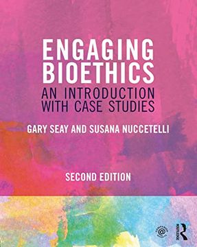 portada Engaging Bioethics (en Inglés)