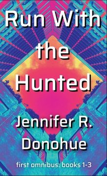 portada Run With the Hunted First Omnibus Books 1-3: First Omnibus Books 1-3: (en Inglés)