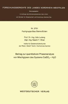 portada Beitrag zur quantitativen Phasenanalyse von Mischgipsen des Systems CaSO4 - H2O (Forschungsberichte des Landes Nordrhein-Westfalen)