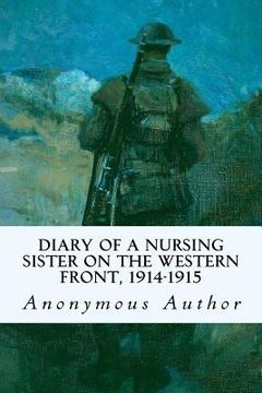 portada Diary of a Nursing Sister on the Western Front, 1914-1915