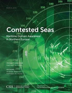 portada Contested Seas: Maritime Domain Awareness in Northern Europe (en Inglés)
