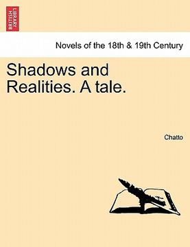 portada shadows and realities. a tale. (in English)