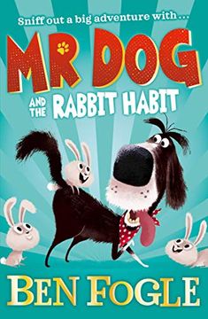 portada Mr dog and the Rabbit Habit (mr Dog) 
