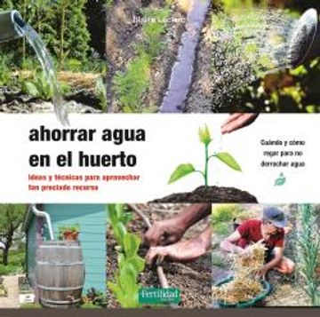 portada Ahorrar Agua en el Huerto (in Spanish)