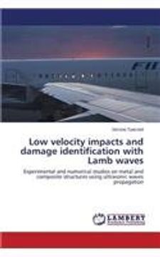 portada Low velocity impacts and damage identification with Lamb waves