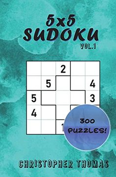 portada 5x5 Sudoku Vol. 1: 300 5x5 Sudoku Puzzles: Easy, Medium, Hard (Volume 1) (en Inglés)