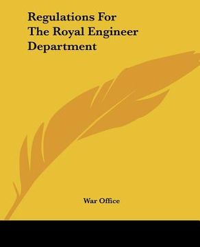 portada regulations for the royal engineer department (en Inglés)