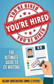 portada YOU'RE HIRED!: THE ULTIMATE GUIDE TO CV WRITING