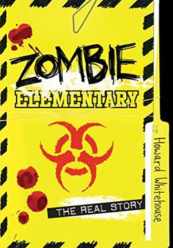 portada Zombie Elementary: The Real Story (en Inglés)