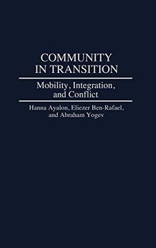 portada Community in Transition: Mobility, Integration, and Conflict (en Inglés)