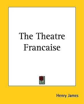 portada the theatre francaise