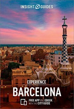 portada Insight Guides Experience Barcelona (Insight Experience Guides) (en Inglés)
