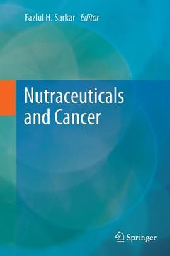 portada Nutraceuticals and Cancer (en Inglés)