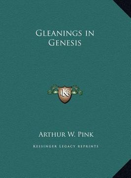 portada gleanings in genesis (en Inglés)