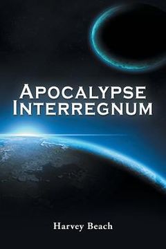 portada Apocalypse Interregnum (in English)