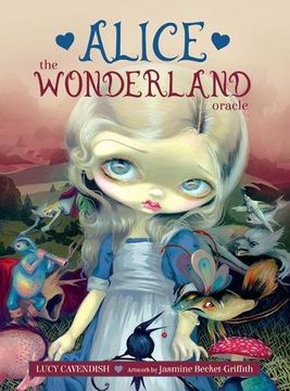 portada Alice: The Wonderland Oracle (45 Cards & 132 pg. Guid, Boxed) (in English)