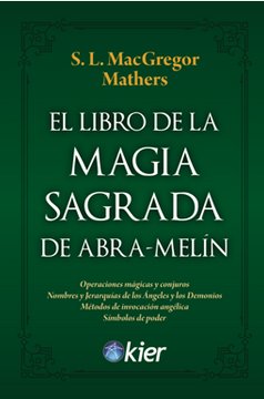 portada Libro de la Magia Sagrada de Abra-Melin, el (in Spanish)
