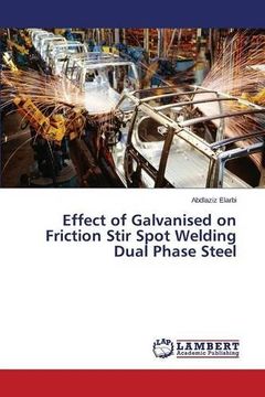 portada Effect of Galvanised on Friction Stir Spot Welding Dual Phase Steel