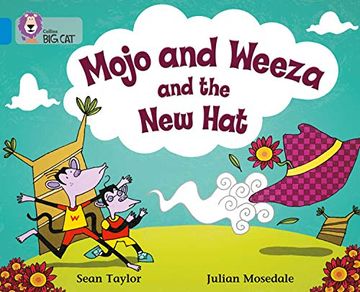 portada Mojo and Weeza and the new hat (Collins big Cat) (en Inglés)