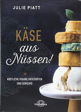 portada Käse aus Nüssen! (en Alemán)