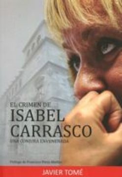 portada EL CRIMEN DE ISABEL CARRASCO: UNA CONJURA ENVENEDADA (En papel)