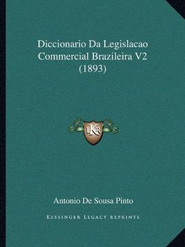 portada Diccionario da Legislacao Commercial Brazileira v2 (1893) (in Spanish)