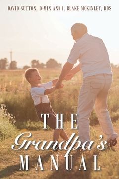 portada The Grandpa's Manual (en Inglés)