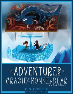 portada The Adventures of Gracie & MonkeyBear: Book 2: Winter