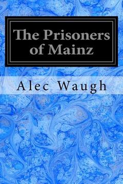 portada The Prisoners of Mainz (en Inglés)