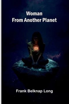 portada Woman from another planet (en Inglés)