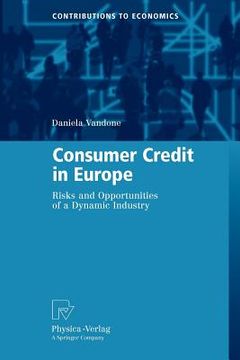 portada consumer credit in europe: risks and opportunities of a dynamic industry (in English)