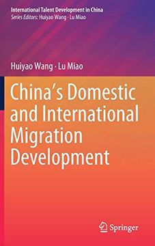 portada China's Domestic and International Migration Development (International Talent Development in China) (en Inglés)