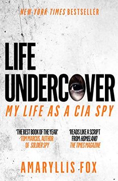 portada Life Undercover: My Life in the cia (in English)