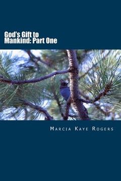 portada God's Gift to Mankind: Part One (en Inglés)