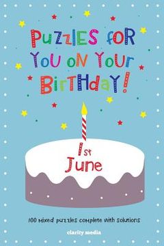 portada Puzzles for you on your Birthday - 1st June (en Inglés)