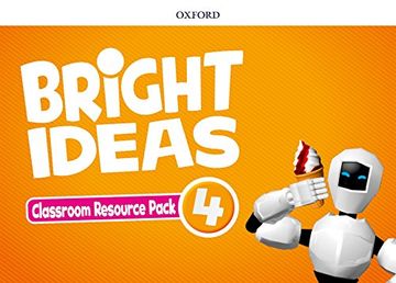 portada Big Bright Ideas 4. Classroom Resource Pack: Inspire Curiosity, Inspire Achievement. 