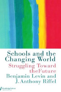 portada schools and the changing world (en Inglés)
